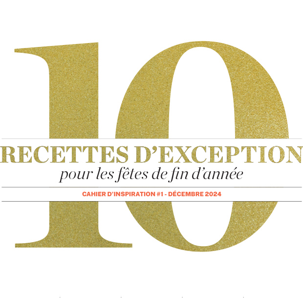 10 recettes exclusives